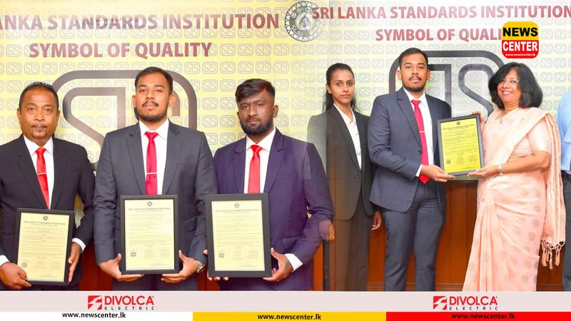 SLSI has awarded the SLS Certification Mark to Nova branded switches and switch sockets manufactured by Divolca Electric (Pvt) Ltd