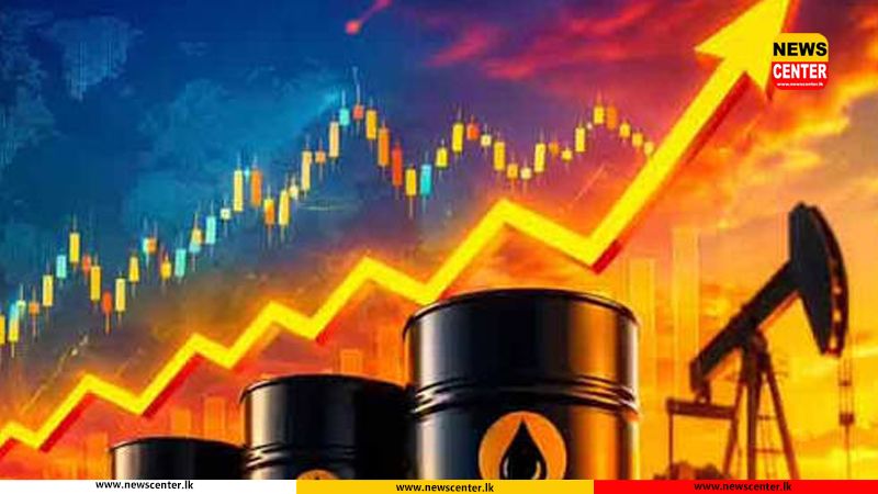 මැදපෙරදිග ගැටුම් උත්සන්න වීමත් සමඟ ලෝක වෙළෙඳපොළේ තෙල් මිල තවදුරටත් ඉහළට
