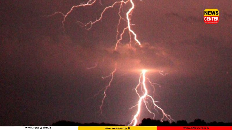 දිස්ත්‍රික්ක 11කට ප්‍රබල අකුණු - කාලගුණයෙන් අනතුරු ඇඟවීමක් 