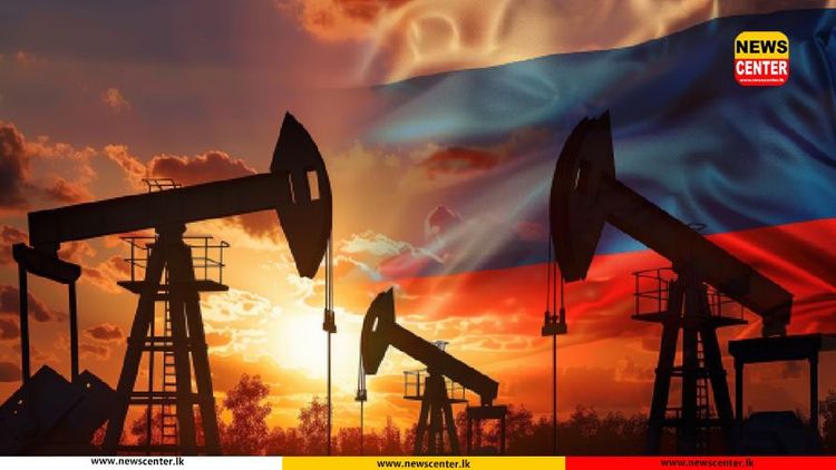 රුසියානු තෙල් මිලදී ගැනීමට දුන් කාලය තවත් මසකින් දීර්ඝ කෙරේ